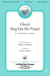 Gloria, Sing Out His Praise SATB choral sheet music cover